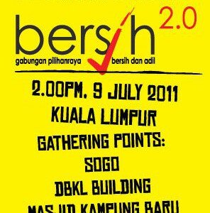 BERSIH 2.0 on 9 July 2011 @ 2pm Event